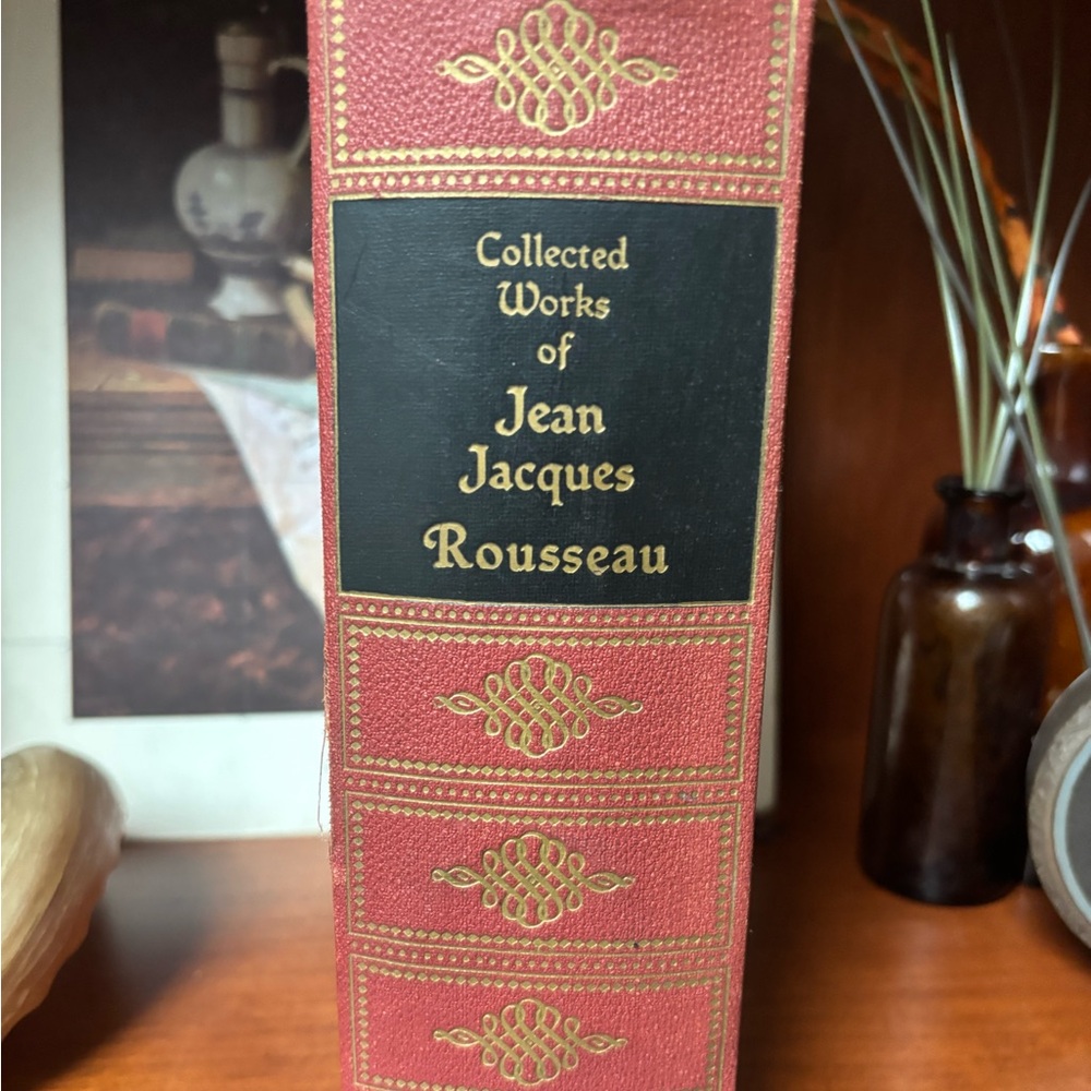 Collected Works of Jean Jacques Rousseau by Walter J. Black - Hardcover